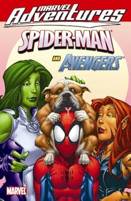 Marvel Adventures Spider-Man &amp; The Avengers
