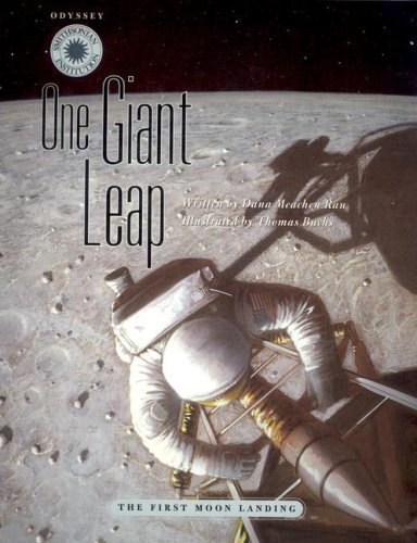 One Giant Leap: The First Moon Landing (Smithsonian Odyssey) by Dana Meachen Rau
