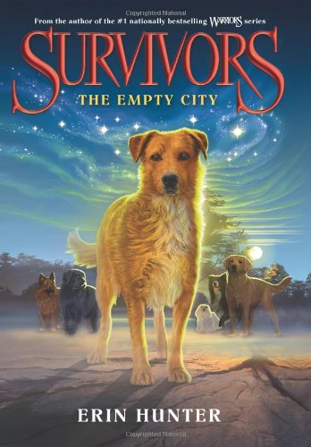 Survivors #1: The Empty City by Erin Hunter