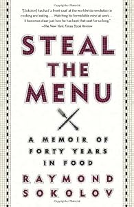 Steal the Menu: A Memoir of Forty Years in Food