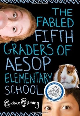 The Fabled Fifth Graders of Aesop Elementary School