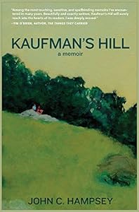 Kaufman's Hill: A Memoir by John C. Hampsey