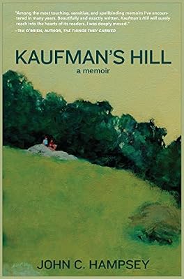 Kaufman's Hill: A Memoir