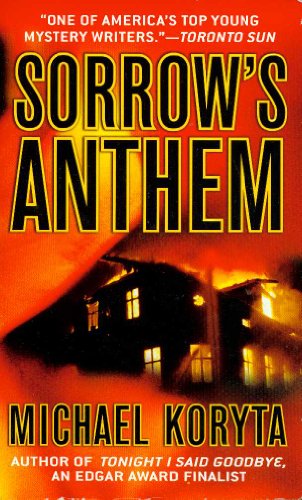 Sorrow's Anthem (The Lincoln Perry Mysteries) by Michael Koryta