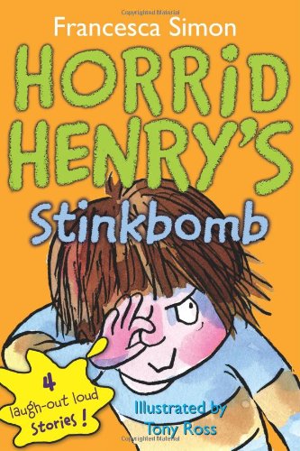 Horrid Henry's Stinkbomb by Francesca Simon
