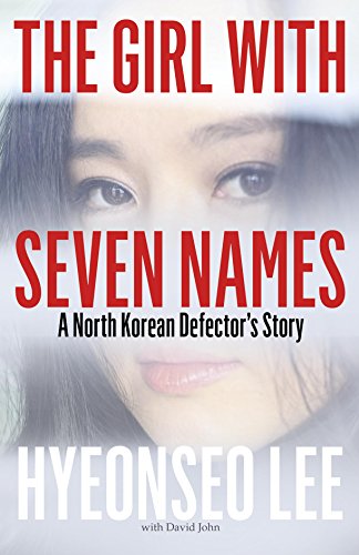The Girl with Seven Names by Hyeonseo Lee