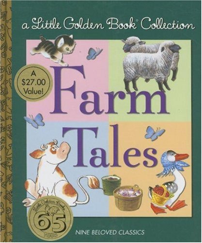 Little Golden Book Collection: Farm Tales by Golden Books