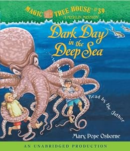 Magic Tree House #39: Dark Day in the Deep Sea