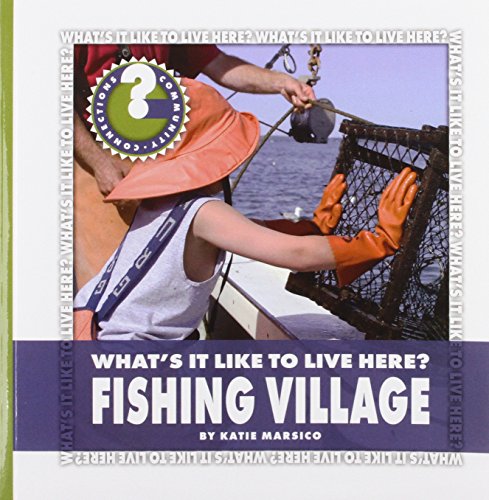 Fishing Village by Katie Marsico