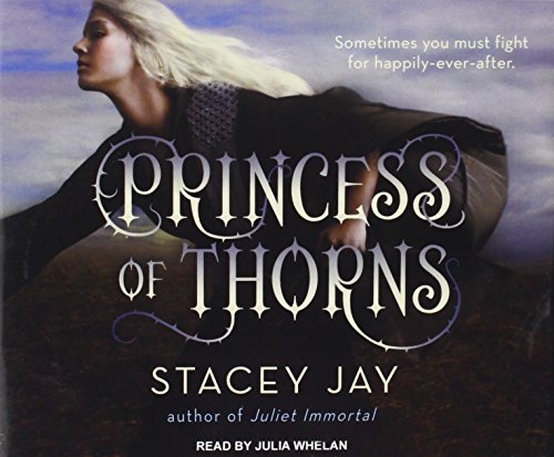 Princess of Thorns by Stacey Jay
