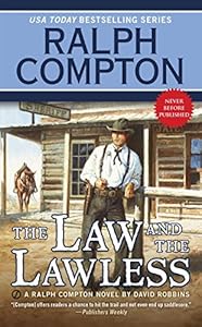Ralph Compton the Law and the Lawless