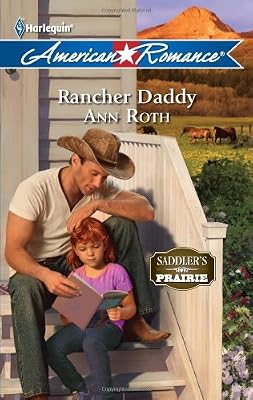 Rancher Daddy (Harlequin American Romance)