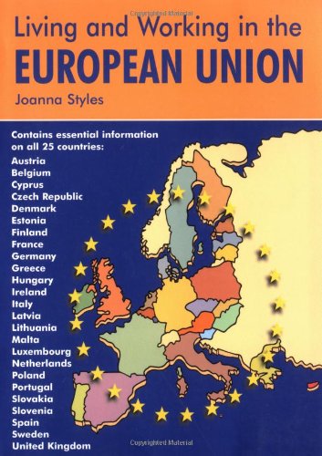 Living & Working in the European Union: A Survival Handbook (Living and Working) by Dan Finlay