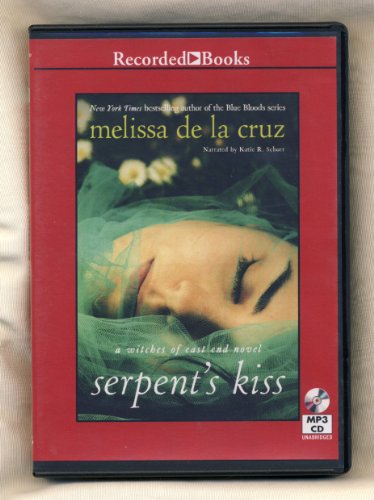 Serpent's Kiss by Melissa De La Cruz