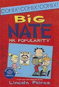 Big Nate: Mr. Popularity