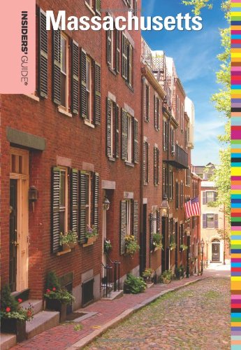 Insiders' Guide&reg; to Massachusetts by Maria Olia