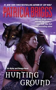 Hunting Ground (Alpha & Omega, #2)