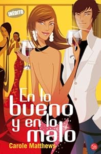 En lo bueno y en lo malo (For Better, for Worse) (Spanish Edition)