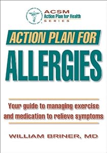 Action Plan for Allergies by William Briner