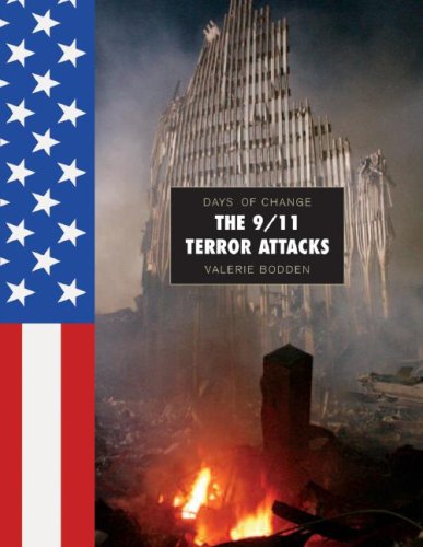 The 9/11 Terror Attacks (Days of Change) by Valerie Bodden