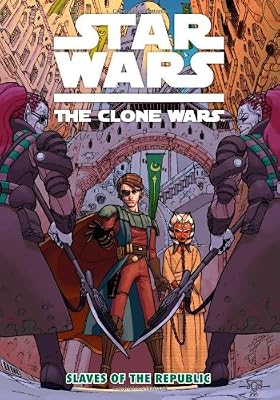 Star Wars: The Clone Wars Slaves of the Republic