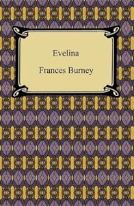 Evelina [with Biographical Introduction]