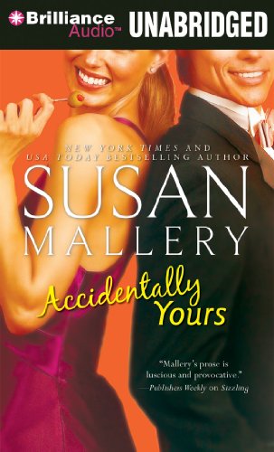 Accidentally Yours by Susan Mallery