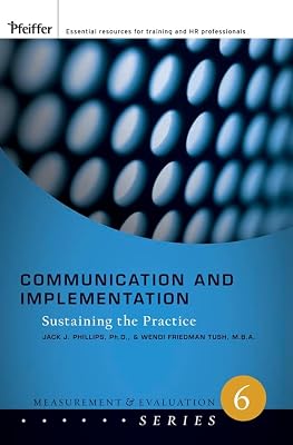 Communication and Implementation: Sustaining the Practice