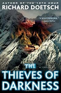 The Thieves of Darkness: A Thriller