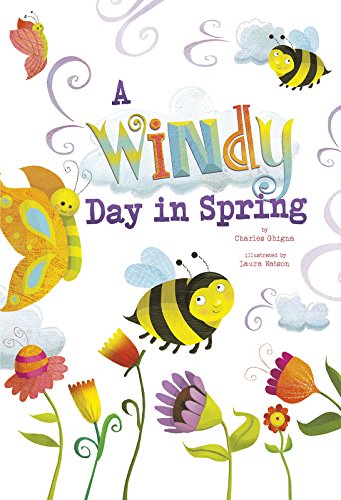 A Windy Day in Spring by Charles Ghigna                       ,