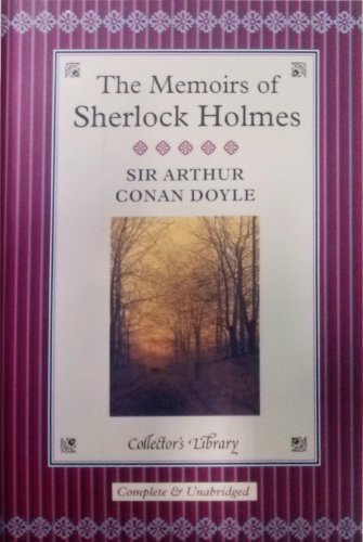 Memoirs of Sherlock Holmes by Arthur Conan Doyle