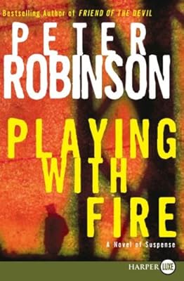 Playing with Fire: A Novel of Suspense (Alan Banks Series)