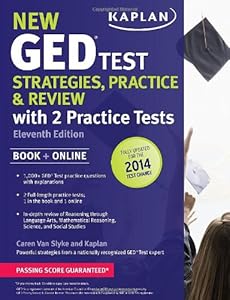 New GED&reg; Test Strategies, Practice, and Review with 2 Practice Tests: Book + Online &acirc;" Fully Updated for the 2014 GED
