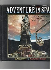 Adventure in Space: The Flight to Fix the Hubble