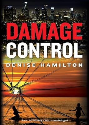 Damage Control: A Novel