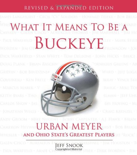 What It Means to Be a Buckeye by Jeff Snook