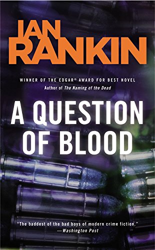 A Question of Blood by Ian Rankin