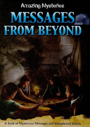 Messages from Beyond by Anne Rooney