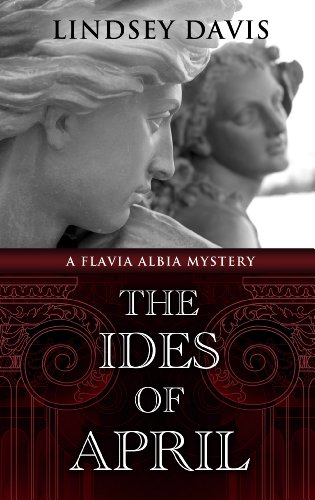 The Ides of April by Lindsey Davis