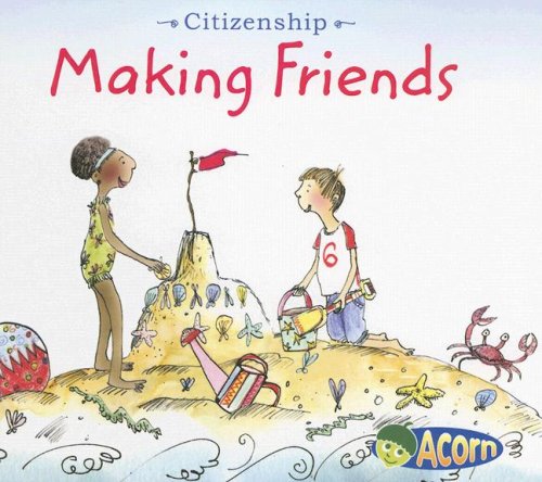 Making Friends (Citizenship) by Cassie Mayer
