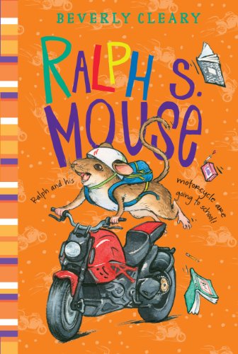 Ralph S. Mouse by Beverly Cleary