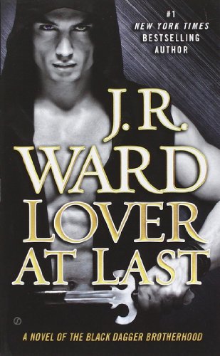 Lover At Last by J. R. Ward