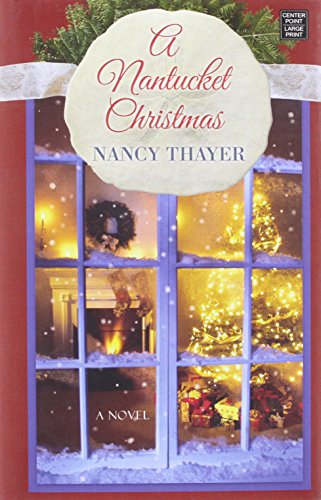 A Nantucket Christmas by Nancy Thayer