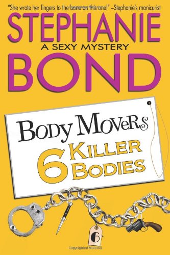 6 Killer Bodies by Stephanie Bond