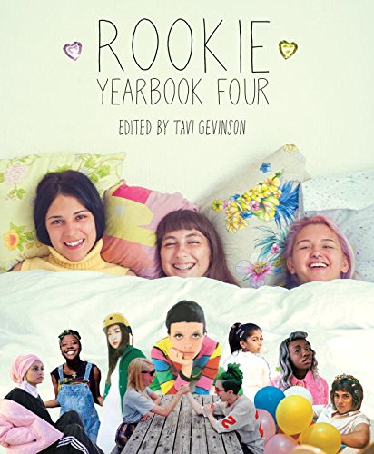 Rookie Yearbook Four by Tavi Gevinson