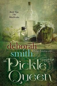 The Pickle Queen: A Crossroads Café Novella