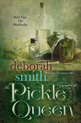 The Pickle Queen: A Crossroads Café Novella