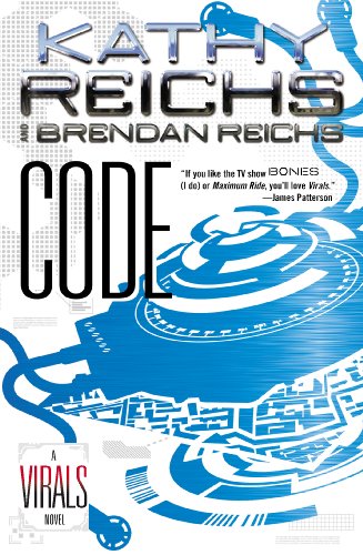 Code: A Virals Novel by Kathy Reichs
