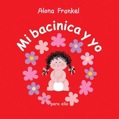 Mi bacinica y yo