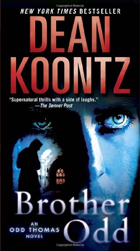 Brother Odd: An Odd Thomas Novel by Dean Koontz